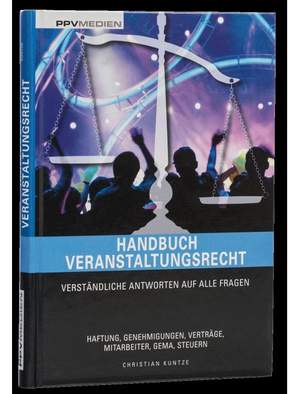 Kuntze, C: Handbuch Veranstaltungsrecht