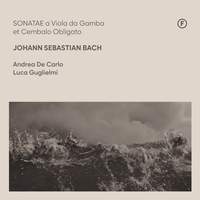 J.s. Bach: Sonatae A Viola da Gamba & Cembalo Obligato