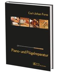 Forss, C: Piano- und Flügelreparatur