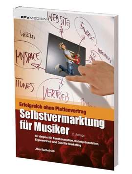 Kachelrieß, J: Selbstvermarktung für Musiker
