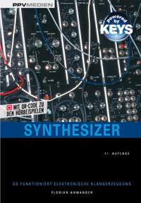 Anwander, F: Synthesizer – So funktioniert elektronische Klangerzeugung