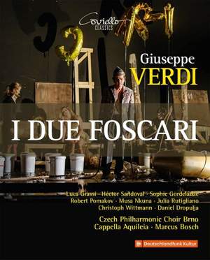 Giuseppe Verdi: I Due Foscari