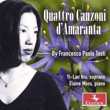 Tosti: Quattro Canzoni d’Amaranta