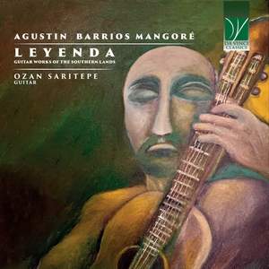 Agustin Barrios Mangoré: Leyenda