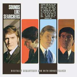 Sounds Like Searchers + Bonus Tracks