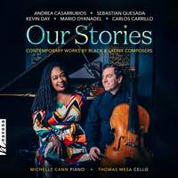 Our Stories: Contemporary Works by Black and Latinx Composers