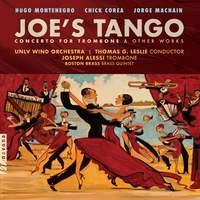 Joe's Tango: Concerto for Trombone & Other Works
