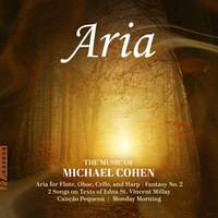 Aria: The Music of Michael Cohen
