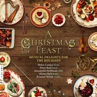 A Christmas Feast: Musical Delights for the Holidays