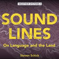 Soundlines: On Language and the Land