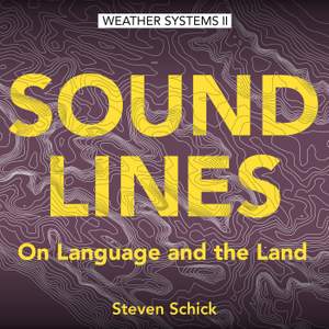 Soundlines: On Language and the Land