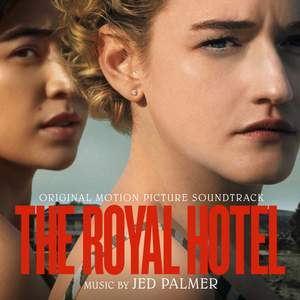 The Royal Hotel (Original Motion Picture Soundtrack)