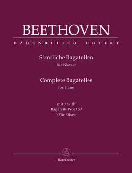 Beethoven, Ludwig van: Complete Bagatelles for Piano