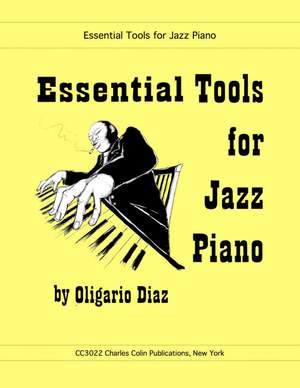 Diaz, O: Essential Tools for Jazz Piano