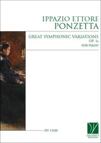 Ippazio Ettore Ponzetta: Great Symphonic Variations Op. 1/a