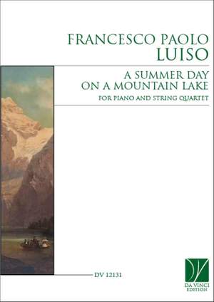 Francesco Paolo Luiso: A Summer Day on a Mountain Lake