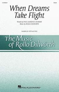 Rollo Dilworth: When Dreams Take Flight