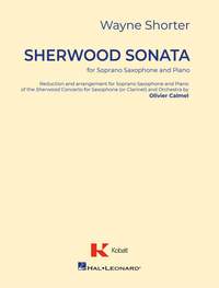 Wayne Shorter: Sherwood Sonata For Soprano Saxophone and Orchestr