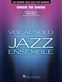 Irving Berlin: Cheek to Cheek (Key: Ab)