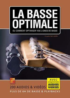 Frank Nelson: La basse optimale
