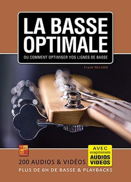 Frank Nelson: La basse optimale