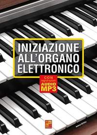 Andrea Cutuli: Iniziazione all'organo elettronico