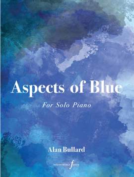 Alan Bullard: Aspects of Blue