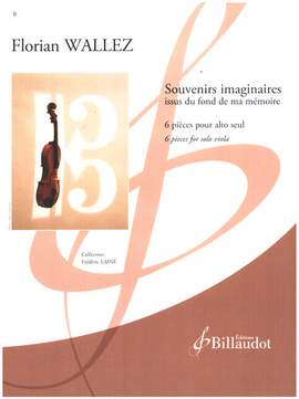 Florian Wallez: Souvenirs Imaginaires