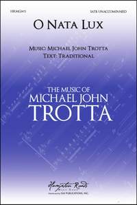 Michael John Trotta: O Nata Lux