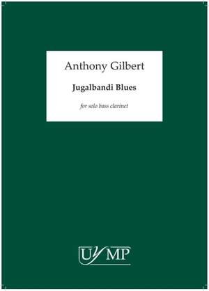 Anthony Gilbert: Jugalbandi Blues