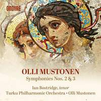 Olli Mustonen: Symphony Nos. 2 & 3
