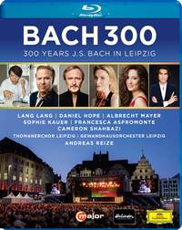 Bach 300 - 300 Years Bach in Leipzig