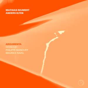 Argumenta - Works By Philippe Manoury & Maurice Ravel