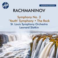 Rachmaninov: Symphony No. 3, 'Youth' Symphony & The Rock