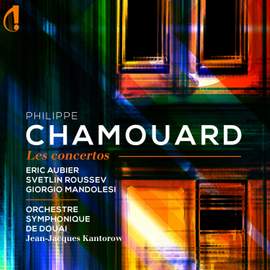 Philippe Chamouard Les Concertos