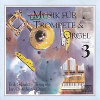 Music for Trumpet & Organ Vol. 3