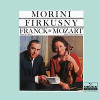 Franck: Violin Sonata; Mozart: Violin Sonata No. 33, K. 481