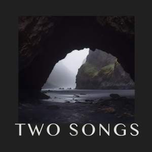 Two songs