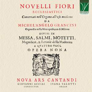 Michel Angelo Grancini: Novelli Fiori Ecclesiastici Opera IX, 1643