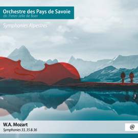 Mozart: Symphonies Alpestres