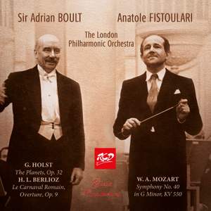 Boult & Fistoulari (conductors): HOLST - The Planets, Op. 32 / BERLIOZ - Le Carnaval Romain, Op. 9 / MOZART - Symphony No. 40