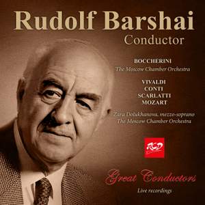 Rudolf Barshai, conductor: Boccherini / Mozart / Scarlatti / Vivaldi / Conti