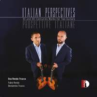 Italian Perspectives - XX and XXI Centuries Works for Two Guitars