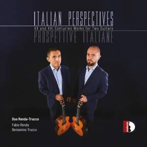 Italian Perspectives - XX and XXI Centuries Works for Two Guitars