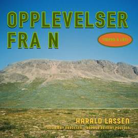 Opplevelser fra N