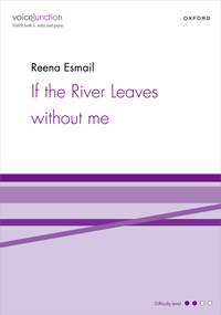 Esmail, Reena: If the River Leaves without me