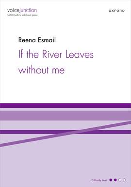 Esmail, Reena: If the River Leaves without me