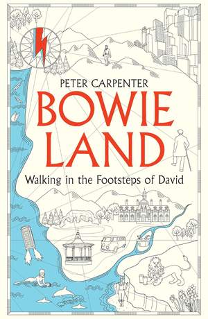 BOWIELAND: Walking In The Footsteps Of David