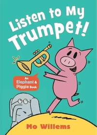 Listen to My Trumpet!