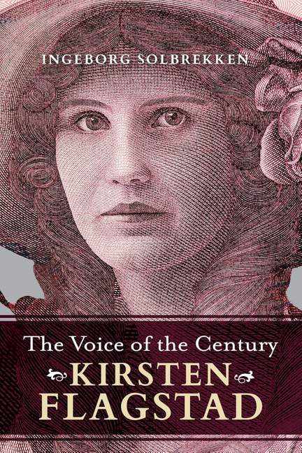 The Voice of the Century: Kirsten Flagstad